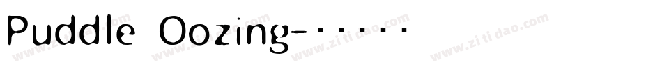 Puddle Oozing字体转换